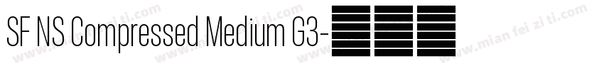 SF NS Compressed Medium G3字体转换